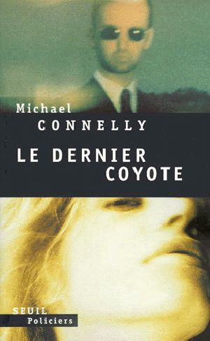 [Harry Bosch 04] • Le Dernier Coyote